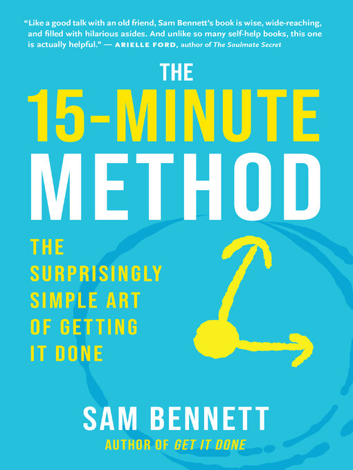 Title details for The 15-Minute Method by Sam Bennett - Available